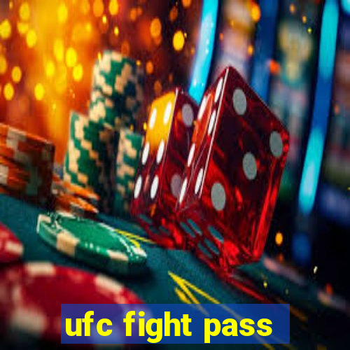 ufc fight pass - tv ao vivo